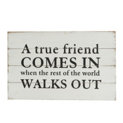 Pancarte vintage "A true friend" en bois vieilli blanc et noir